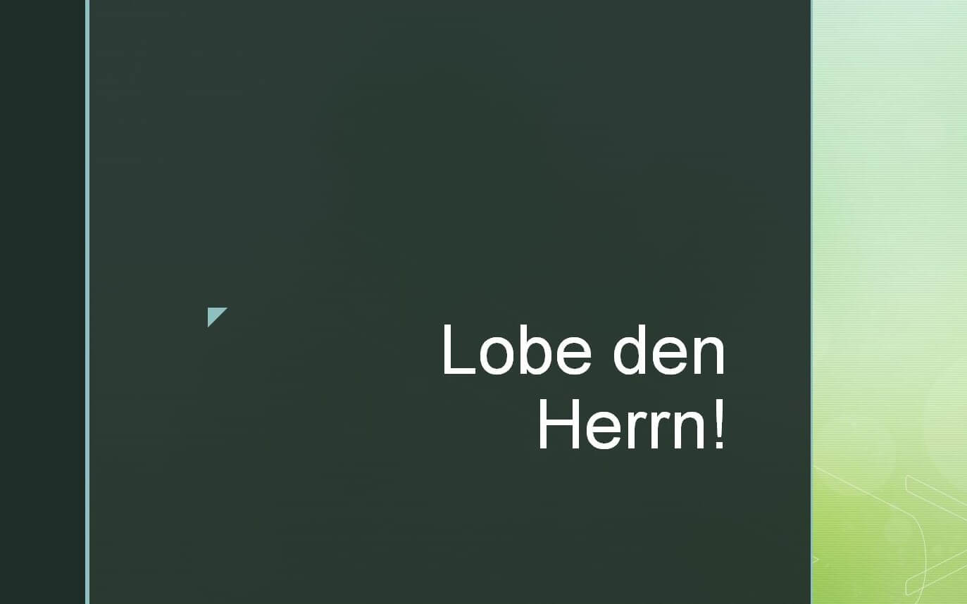 LOBE DEN HERRN !