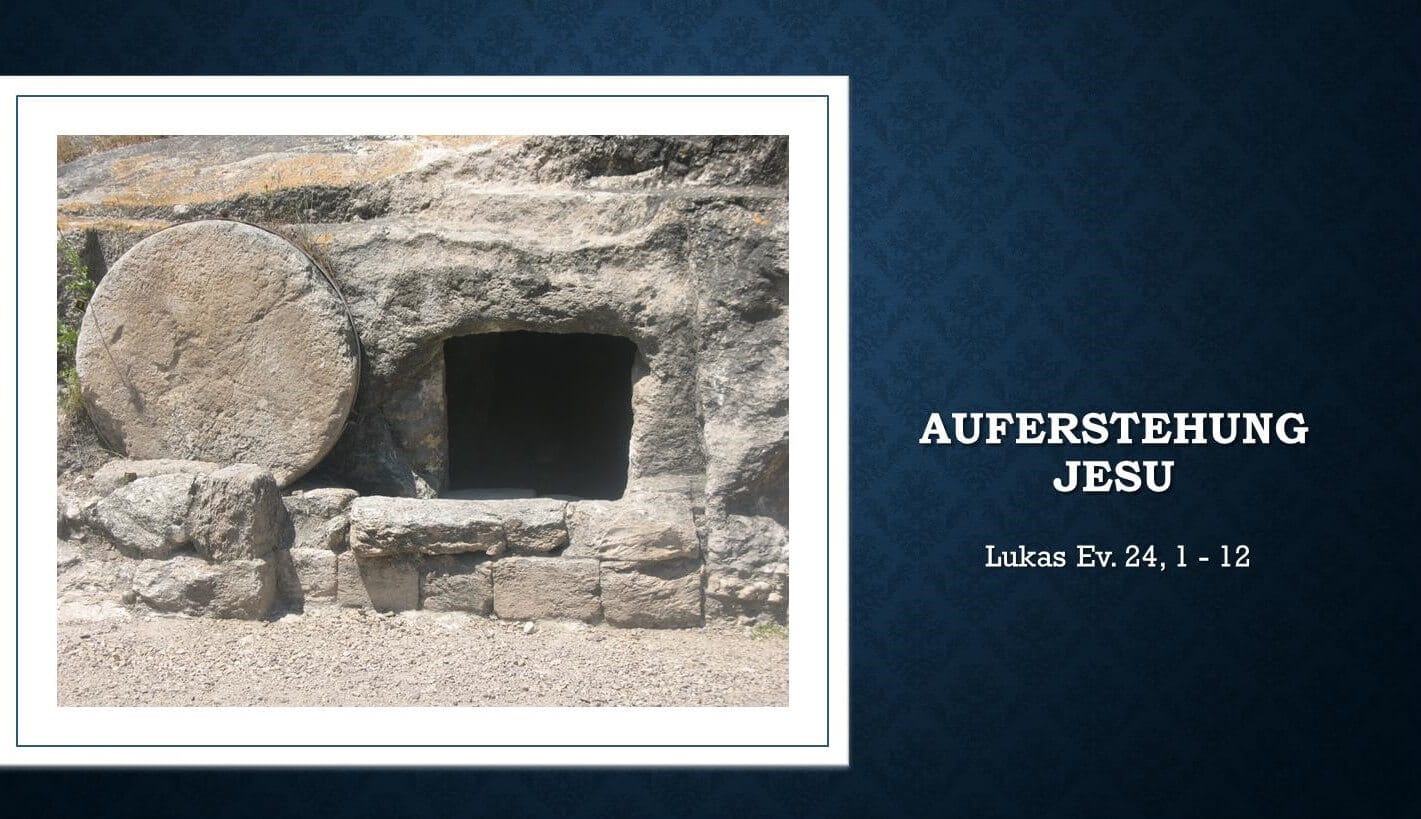 AUFERSTEHUNG JESU